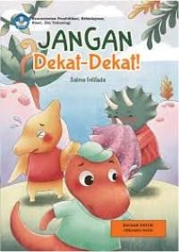 Jangan Dekat - Dekat!